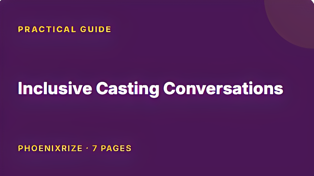 Inclusive Casting Conversations