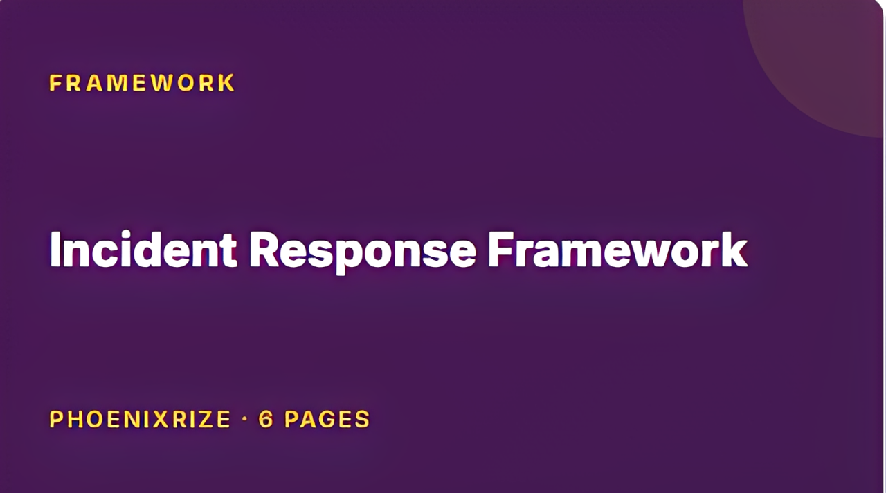 Incident Response Framework